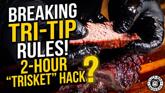 Breaking the rules on cooking a Tri-Tip